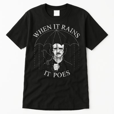 Vintage When It Rains It Poes Funny Edgar Allan Poe Tall T-Shirt