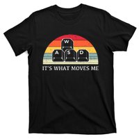 Vintage Wasd ItS What Moves Me Keycaps Computer Video Gamer T-Shirt