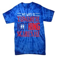 Vintage Wife Is Taiwanese Nothing Scares Me Taiwan Flag Cool Gift Tie-Dye T-Shirt