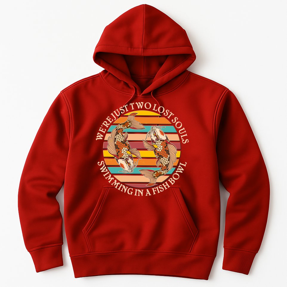 Vintage We're Just Two Lost Souls Swimming In A Fish Bowl Koi Fish Hoodie