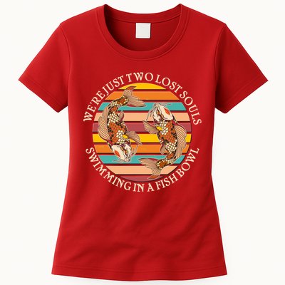 Vintage We're Just Two Lost Souls Swimming In A Fish Bowl Koi Fish Womens T-Shirt