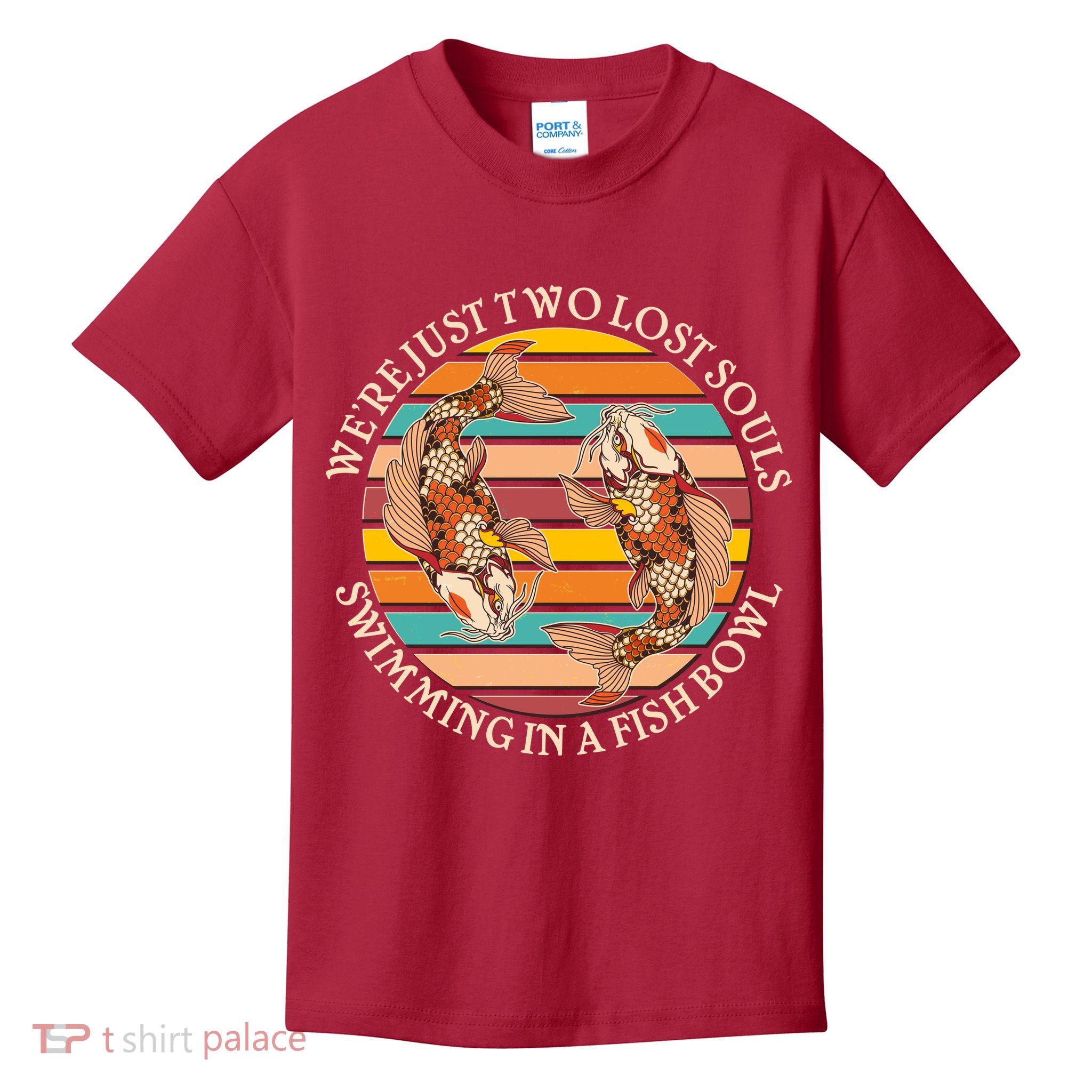 Vintage We're Just Two Lost Souls Swimming In A Fish Bowl Koi Fish Kids T-Shirt