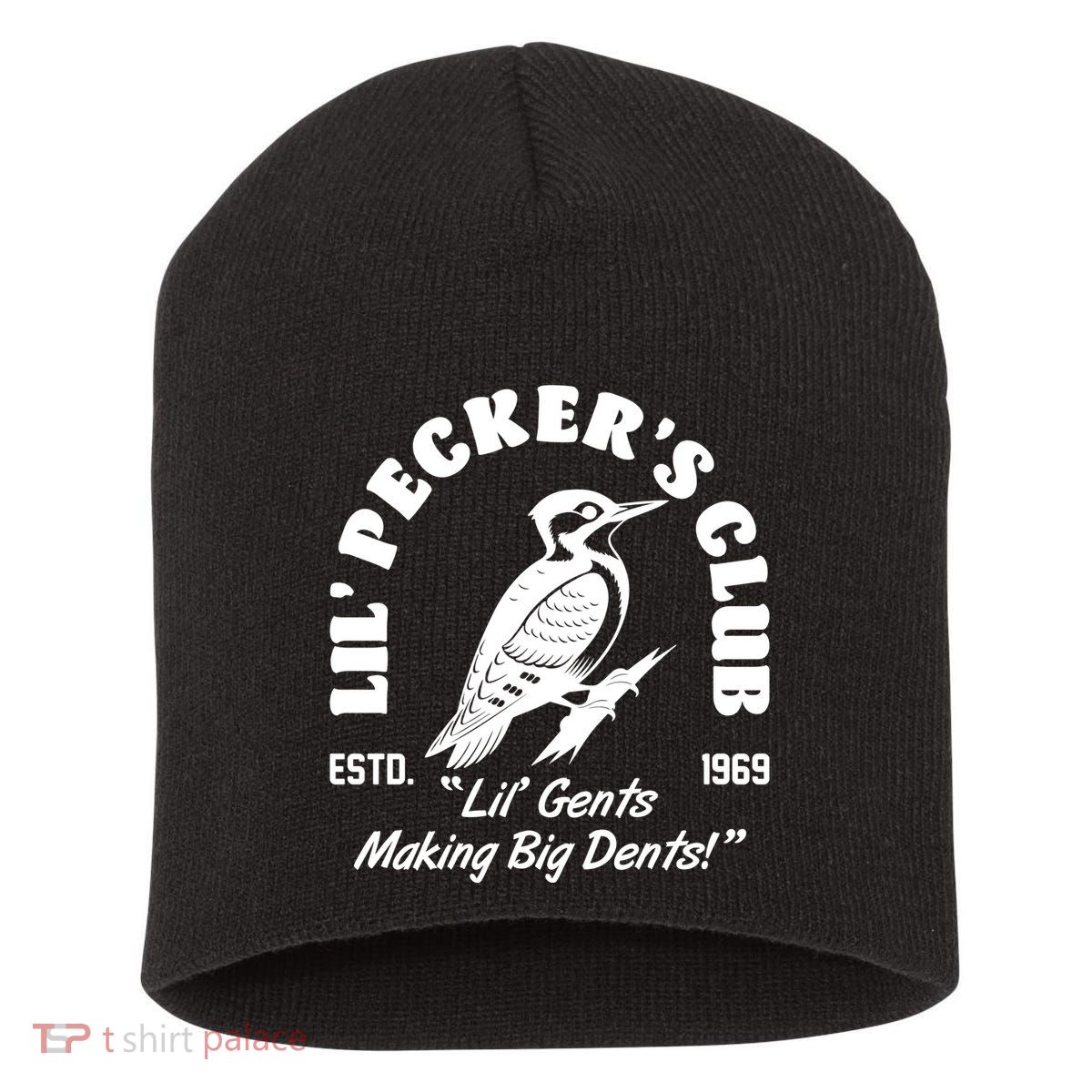 Vintage Woodpecker Lil Peckers Club Estd 1969 Lil Gents Making Big Dents Short Acrylic Beanie