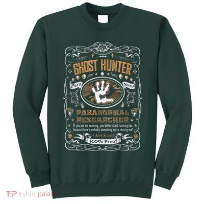 Vintage Whiskey Label Ghost Hunter Tall Sweatshirt