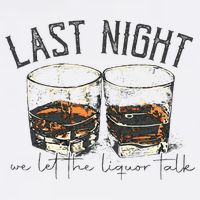 Vintage We Let The Liquor Talk Last Country Music Night Kids T-Shirt