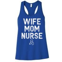 Vintage Wife Mom Nurse Mom Wife Nurse Gift Women's Racerback Tank