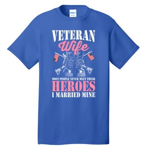 Veteran Wife Married Mine Proud Military Veteran Husband Gift Tall T-Shirt