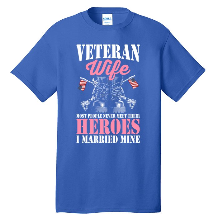 Veteran Wife Married Mine Proud Military Veteran Husband Gift Tall T-Shirt