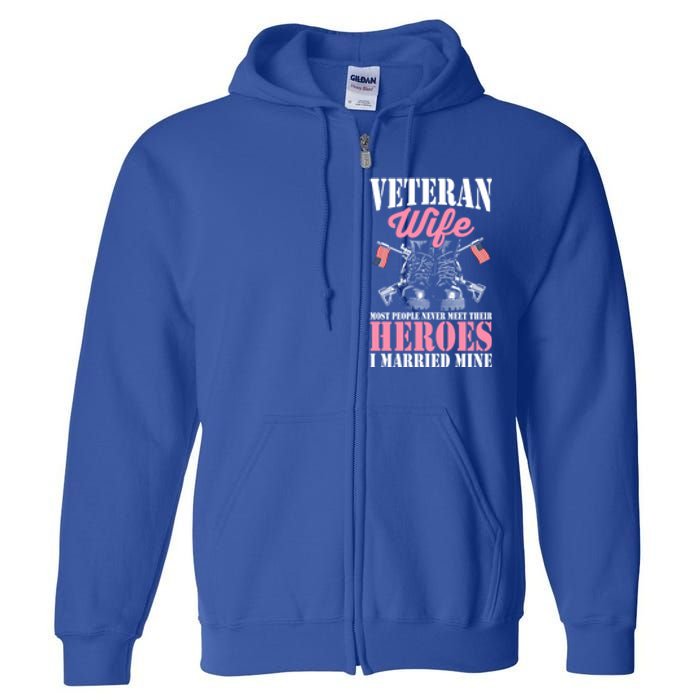 Veteran Wife Married Mine Proud Military Veteran Husband Gift Full Zip Hoodie