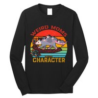 Vintage Weird Moms Build Character Opossum Mom Mothers Day Long Sleeve Shirt