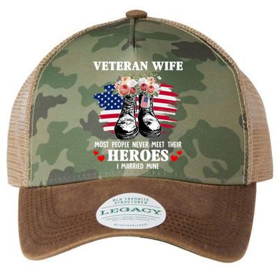 Veteran Wife Most People Never Meet Their Heroes Veteran Day Gift Legacy Tie Dye Trucker Hat