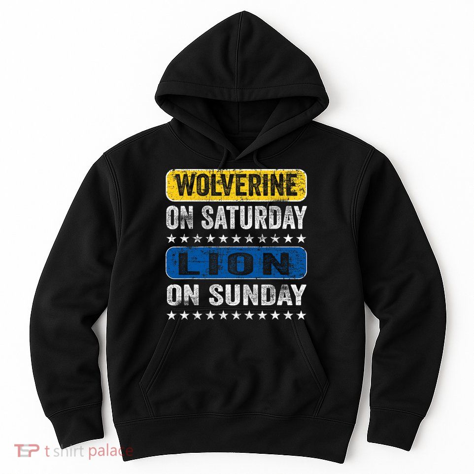 Vintage Wolverine On Saturday Lion On Sunday Detroit Hoodie