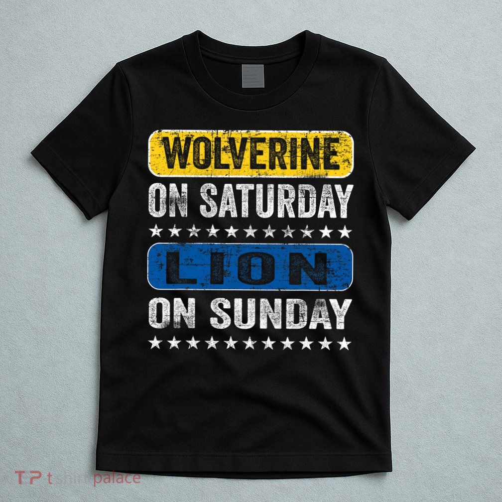 Vintage Wolverine On Saturday Lion On Sunday Detroit T-Shirt