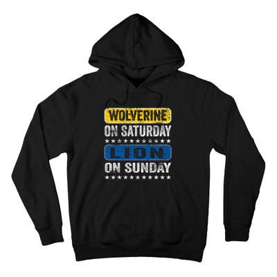 Vintage Wolverine On Saturday Lion On Sunday Detroit Tall Hoodie