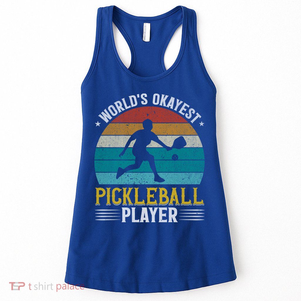 Vintage Worlds Okayest Pickleball Player Paddle Womens Tank Top