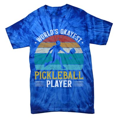 Vintage Worlds Okayest Pickleball Player Paddle Tie-Dye T-Shirt