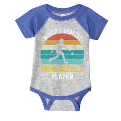Vintage Worlds Okayest Pickleball Player Paddle Infant Baby Jersey Bodysuit