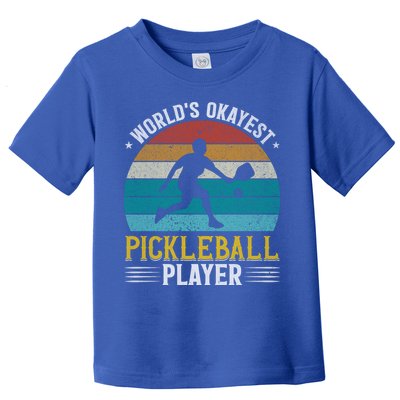 Vintage Worlds Okayest Pickleball Player Paddle Toddler T-Shirt