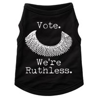 Vote We're Ruthless RBG Ruth Bader Ginsburg Doggie Tank