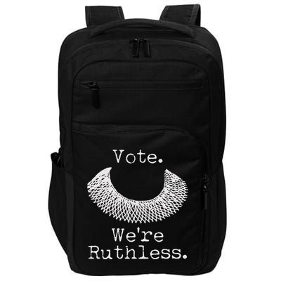 Vote We're Ruthless RBG Ruth Bader Ginsburg Impact Tech Backpack