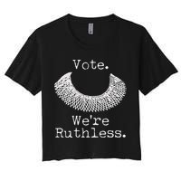 Vote We're Ruthless RBG Ruth Bader Ginsburg Crop Top