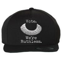 Vote We're Ruthless RBG Ruth Bader Ginsburg Wool Snapback Cap