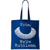 Vote We're Ruthless RBG Ruth Bader Ginsburg Bag