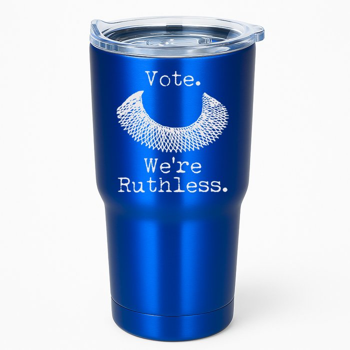 Vote We're Ruthless RBG Ruth Bader Ginsburg Tumbler
