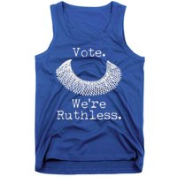Vote We're Ruthless RBG Ruth Bader Ginsburg Tank Top