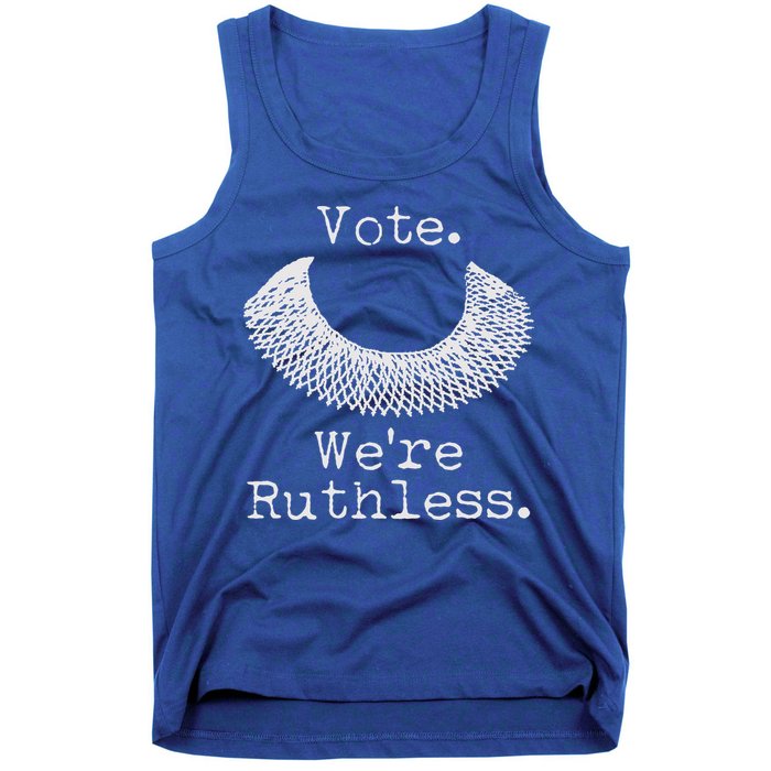 Vote We're Ruthless RBG Ruth Bader Ginsburg Tank Top