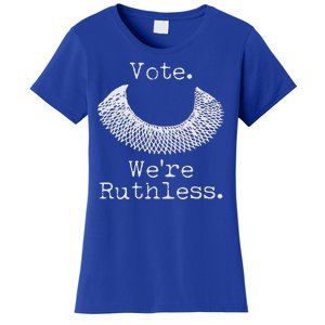 Vote We're Ruthless RBG Ruth Bader Ginsburg Women's T-Shirt