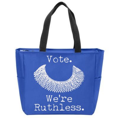 Vote We're Ruthless RBG Ruth Bader Ginsburg Zip Tote Bag
