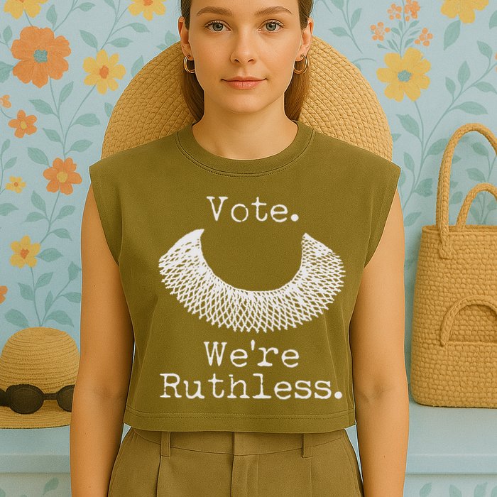 Vote We're Ruthless RBG Ruth Bader Ginsburg Garment-Dyed Women's Muscle Tee