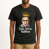 Vote We're Ruthless Ruth Bader Ginsburg Equal Rights Tall T-Shirt