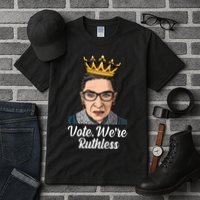 Vote We're Ruthless Ruth Bader Ginsburg Equal Rights Tall T-Shirt
