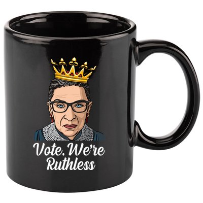 Vote We're Ruthless Ruth Bader Ginsburg Equal Rights 11oz C Handle Ceramic Mug