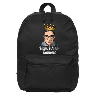Vote We're Ruthless Ruth Bader Ginsburg Equal Rights 16 in Basic Backpack
