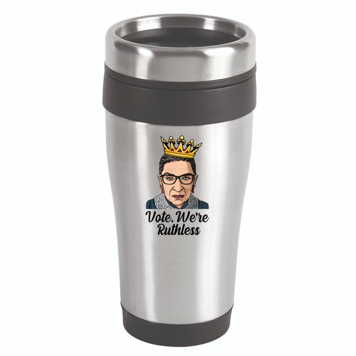 Vote We're Ruthless Ruth Bader Ginsburg Equal Rights 16oz Travel Tumbler