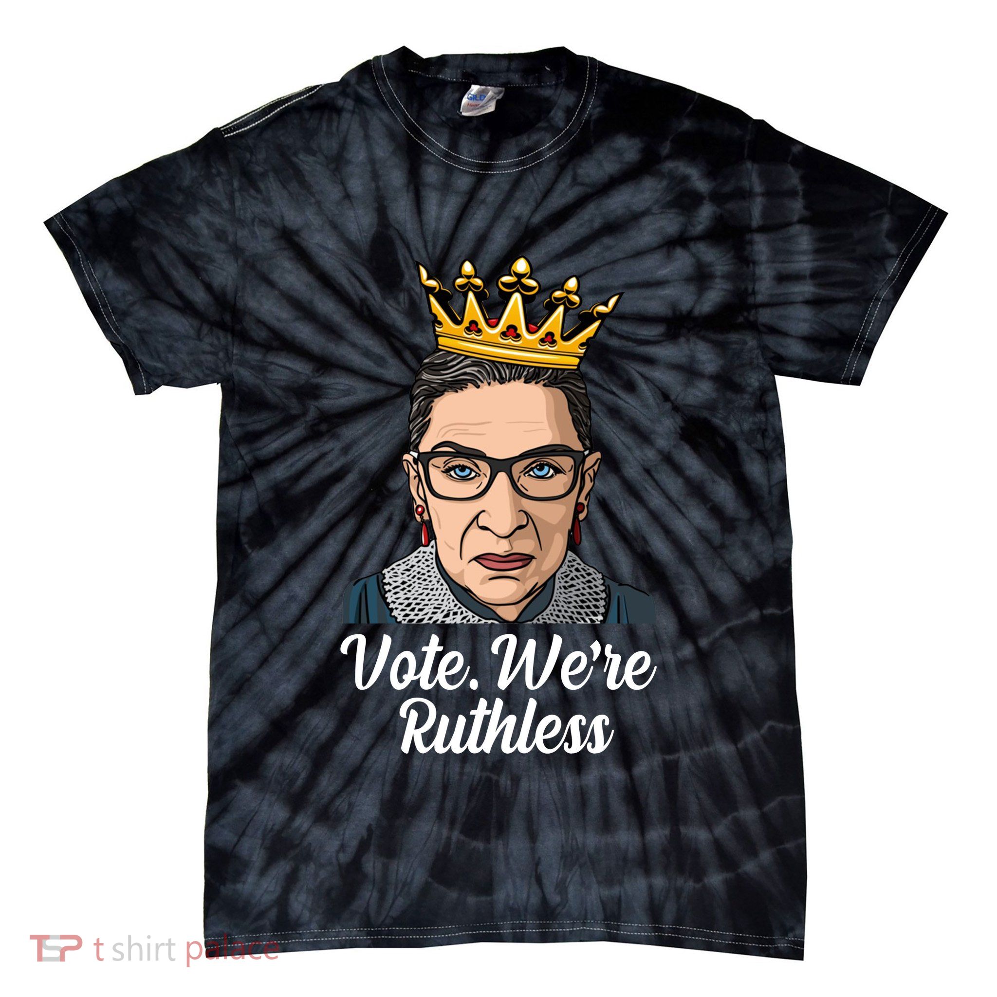 Vote We're Ruthless Ruth Bader Ginsburg Equal Rights Tie-Dye T-Shirt