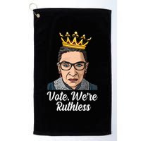 Vote We're Ruthless Ruth Bader Ginsburg Equal Rights Golf Towel
