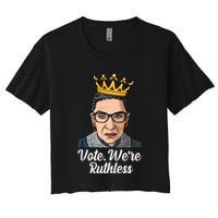 Vote We're Ruthless Ruth Bader Ginsburg Equal Rights Crop Top
