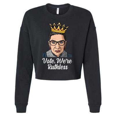 Vote We're Ruthless Ruth Bader Ginsburg Equal Rights Cropped Pullover Crew