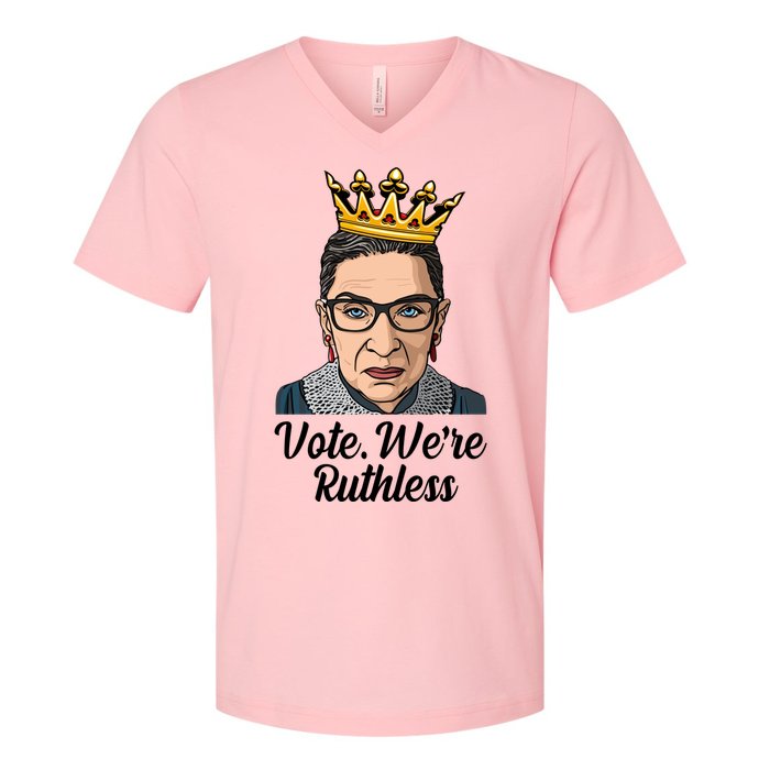 Vote We're Ruthless Ruth Bader Ginsburg Equal Rights V-Neck T-Shirt