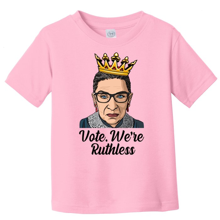 Vote We're Ruthless Ruth Bader Ginsburg Equal Rights Toddler T-Shirt