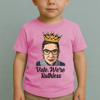 Vote We're Ruthless Ruth Bader Ginsburg Equal Rights Toddler T-Shirt