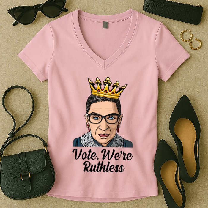 Vote We're Ruthless Ruth Bader Ginsburg Equal Rights Women's V-Neck T-Shirt