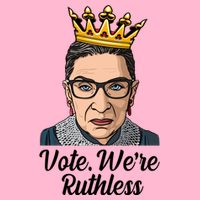Vote We're Ruthless Ruth Bader Ginsburg Equal Rights Women's V-Neck T-Shirt