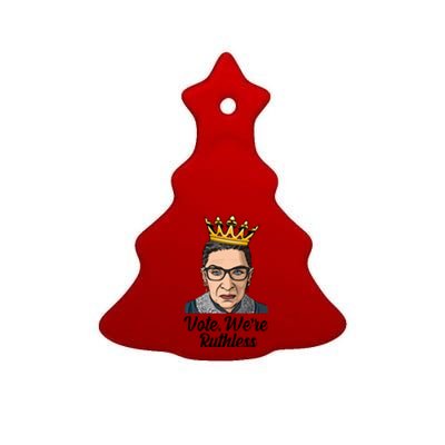 Vote We're Ruthless Ruth Bader Ginsburg Equal Rights Ceramic Tree Ornament