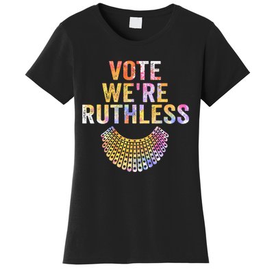 Vote Were Ruthless Human And Women Feminist Women's T-Shirt