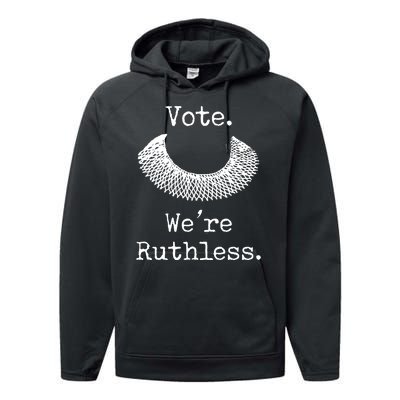 Vote. We're Ruthless. Women's Rights Pro Choice Roe 1973 Performance Fleece Hoodie